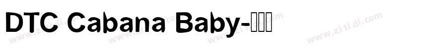 DTC Cabana Baby字体转换